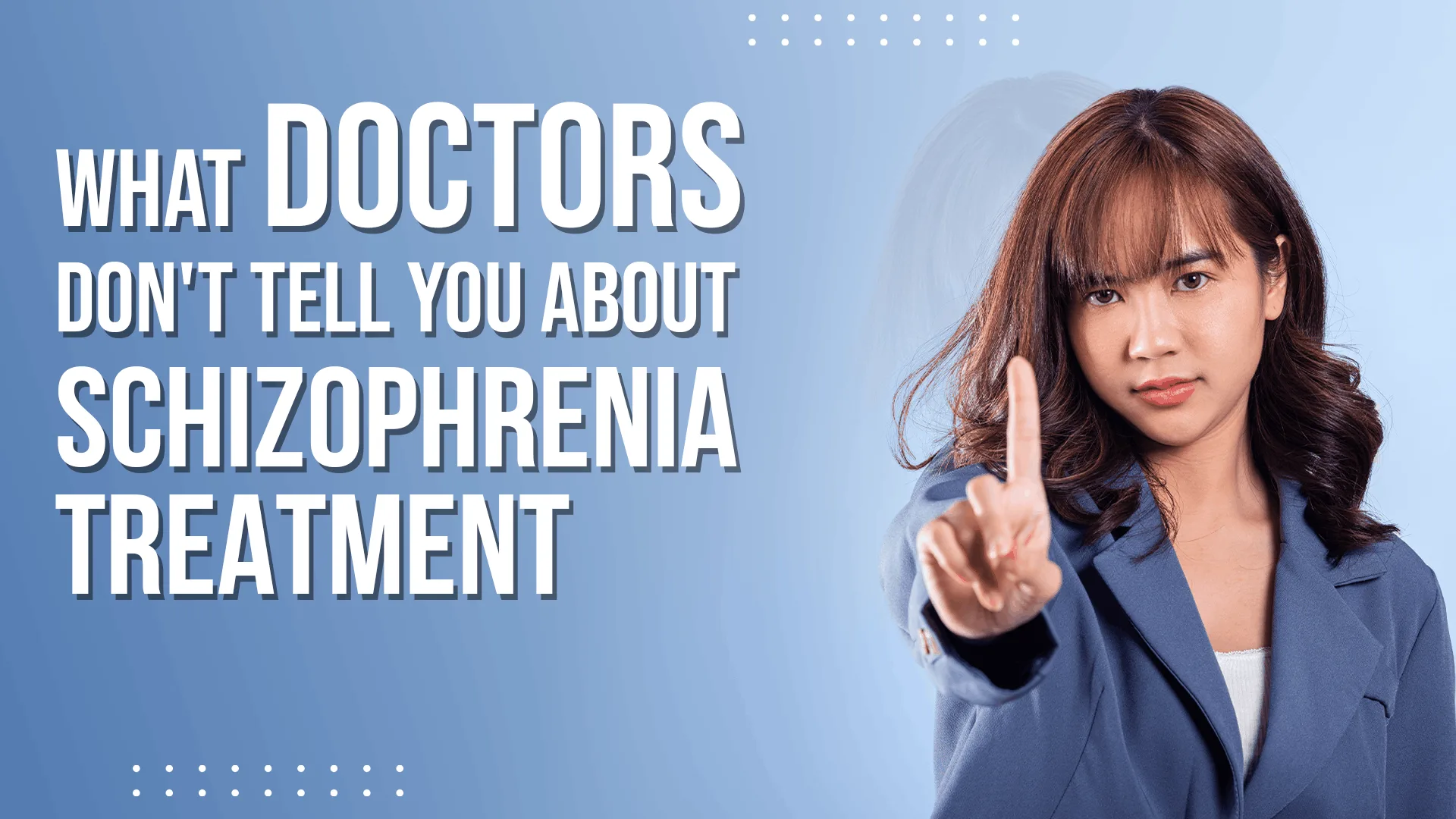 What is Schizophrenia Treatment